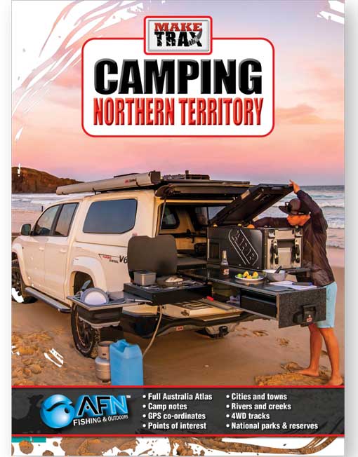 Australian Fishing Network (AFN) Make Trax Camping Northern Territory Book