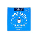 Rubra Coffee in a Bag - Cup of Love (I  Am Decaf)